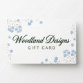 Woodland Designs Digital Gift Card
